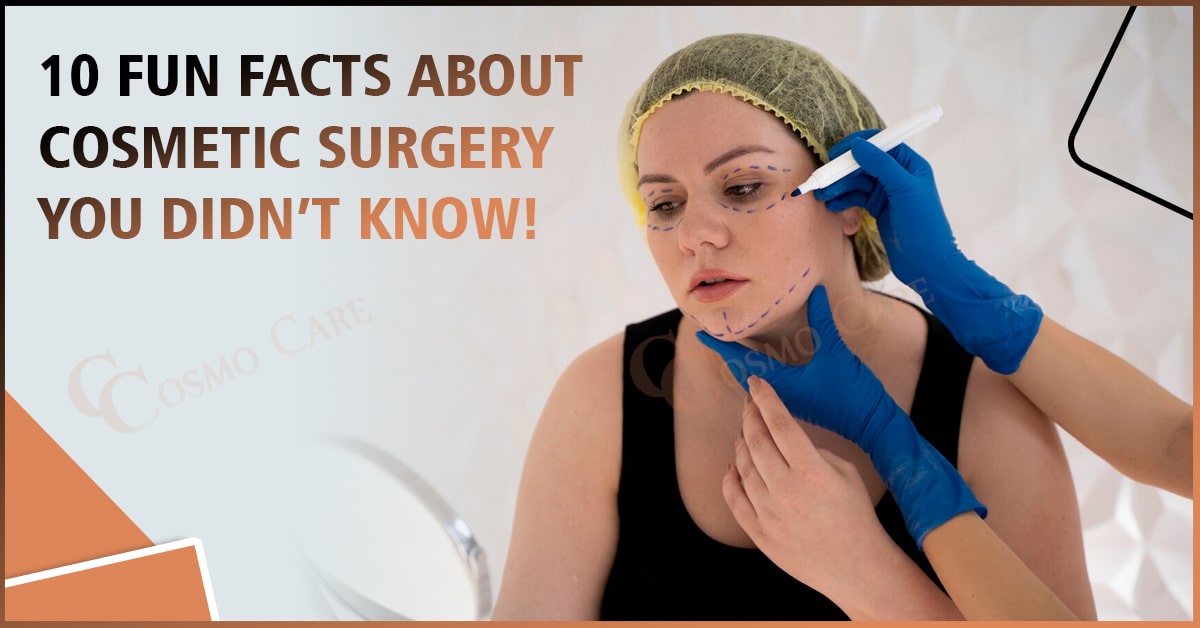 Cosmetic surgery
